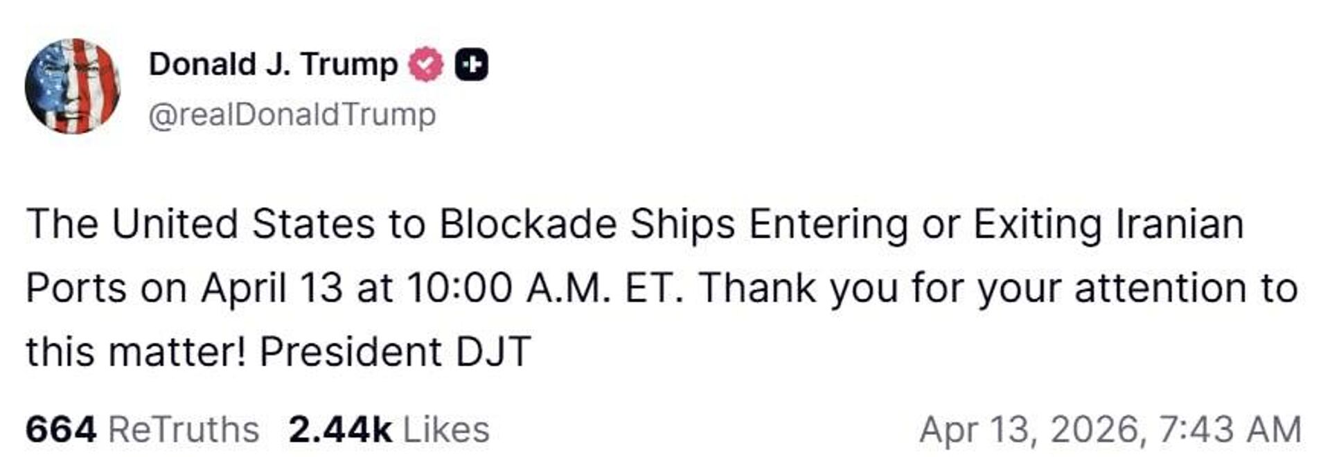 Пост Дональда Трампа о блокировке прохода судов, входящих в иранские порты - Sputnik Казахстан, 1920, 13.04.2026